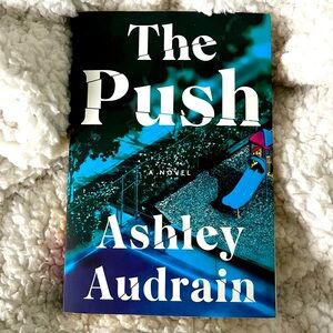 📚 4/25$ 📚 The push by ashley audrain | Booktok